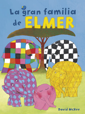 cover image of La gran familia de Elmer
